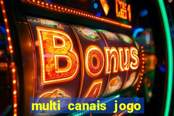 multi canais jogo do flamengo